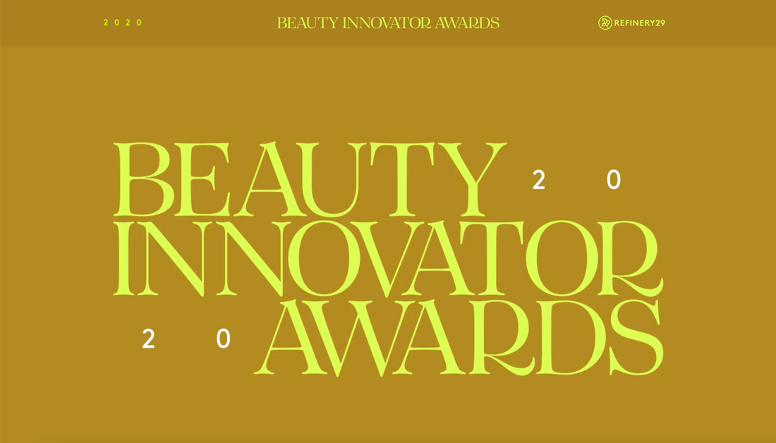 NUELE Hair Serum has won a Refinery29 2020 Beauty Innovator Award!